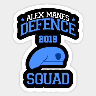 Alex Manes Defence Squad! Sticker